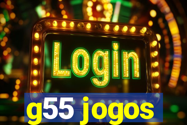 g55 jogos